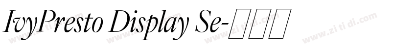 IvyPresto Display Se字体转换